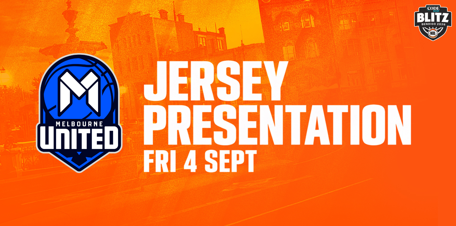 Fri 4th Sept - Jersey Presentation: Melbourne United