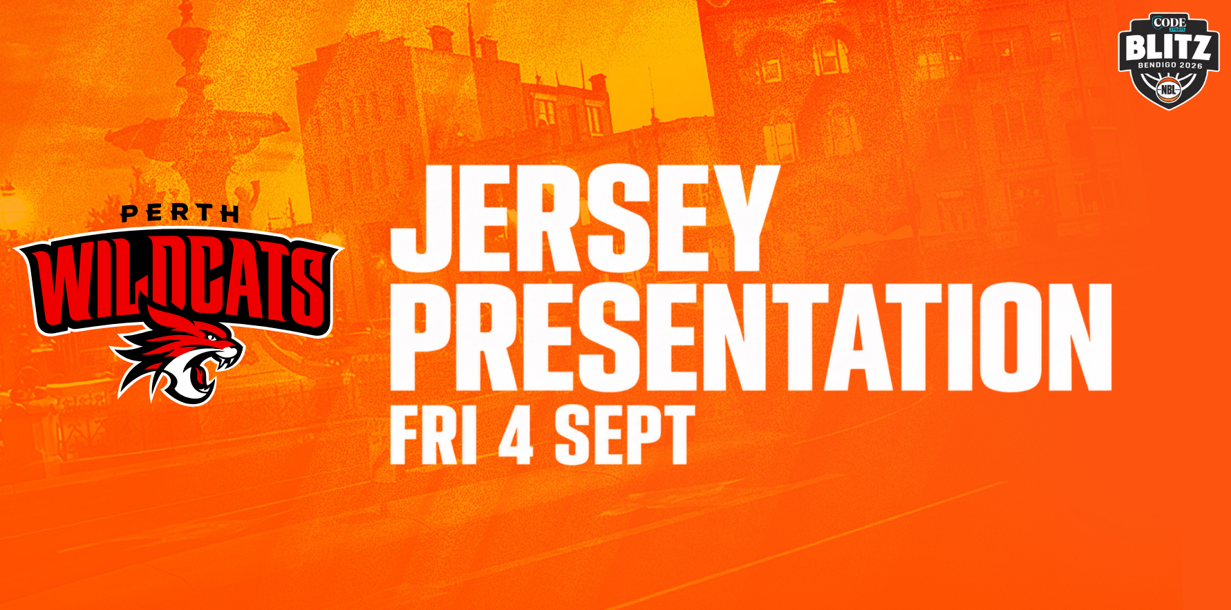 Fri 4th Sept - Jersey Presentation: Perth Wildcats