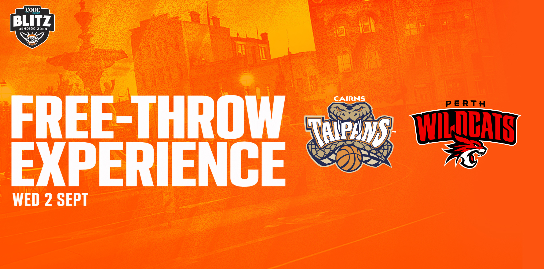 Wed 2nd Sept - Half-Time Free Throw Experience: Cairns Taipans vs Perth Wildcats