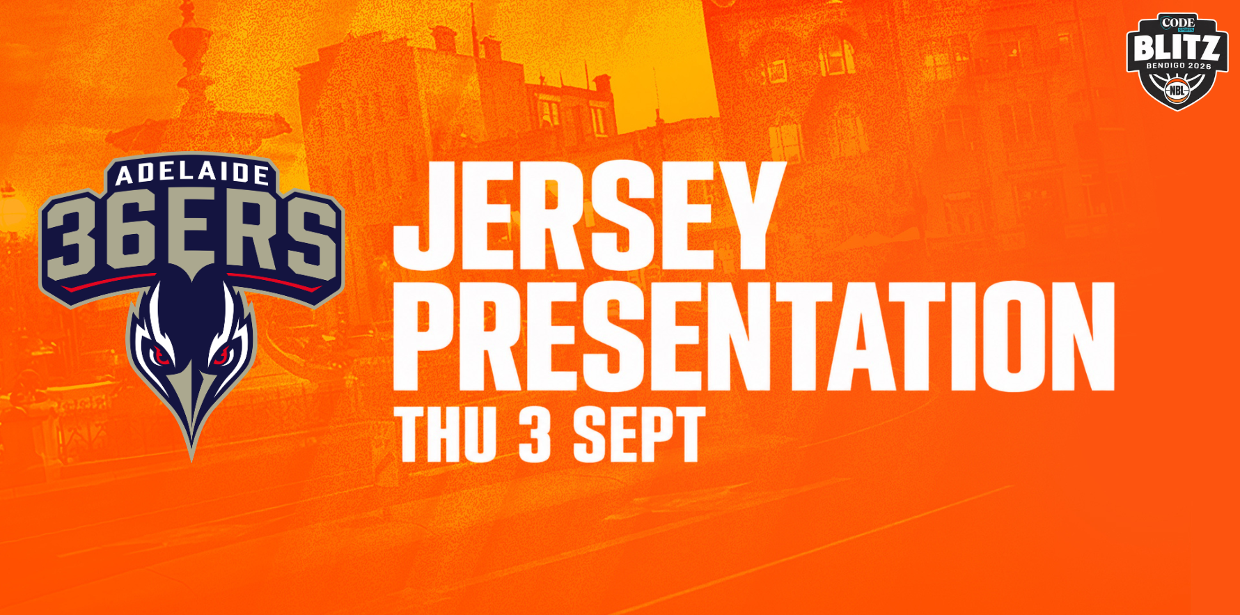 Thu 3rd Sept - Jersey Presentation: Adelaide 36ers