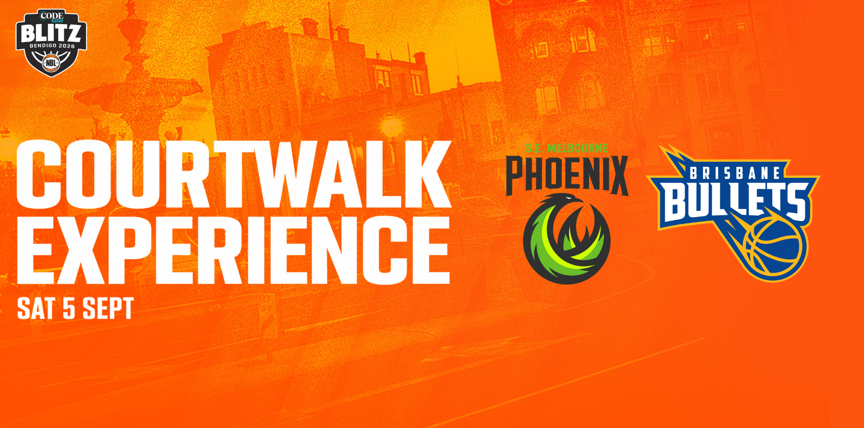Sat 5th Sept - Court Walk: South East Melbourne Phoenix vs Brisbane Bullets
