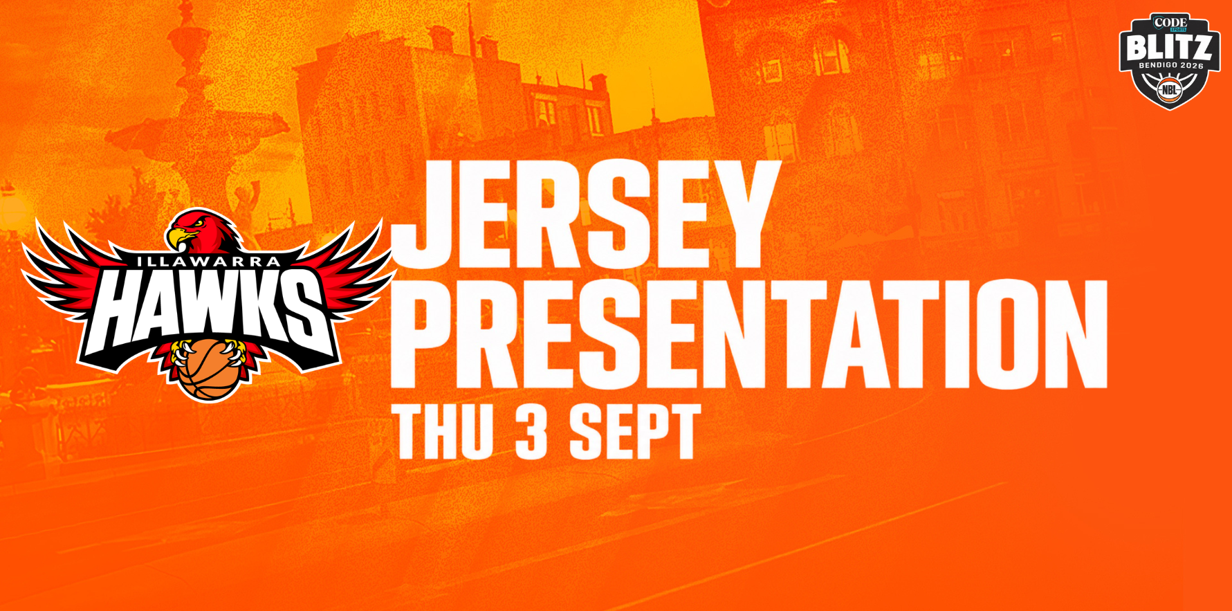 Thu 3rd Sept - Jersey Presentation: Illawarra Hawks