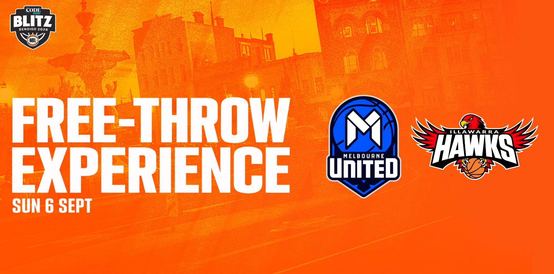 Sun 6th Sept - Half-Time Free Throw Experience: Melbourne United vs Illawarra Hawks